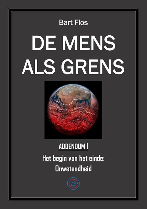 Foto van De mens als grens - addendum i - bart flos - ebook