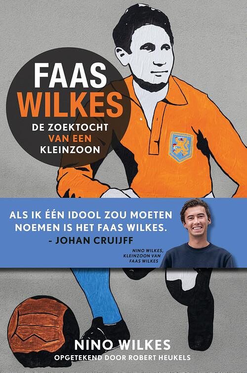 Foto van Faas wilkes - nino wilkes, robert heukels - ebook (9789021577753)