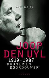 Foto van Joop den uyl, 1919-1987 - anet bleich - ebook (9789460034169)