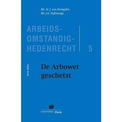 Foto van De arbowet geschetst - arbeidsomstandighedenrecht