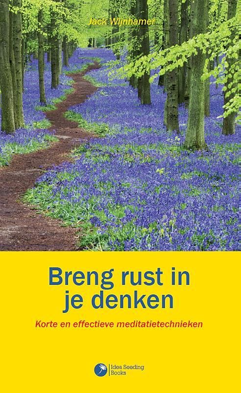 Foto van Breng rust in je denken - jack wijnhamer - paperback (9789491753060)