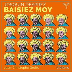 Foto van Josquin desprez baisiez moy - cd (5051083169240)