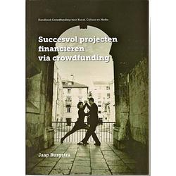 Foto van Succesvol projecten financieren via crowdfunding