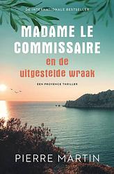 Foto van Madame le commissaire en de uitgestelde wraak - pierre martin - ebook (9789024595020)