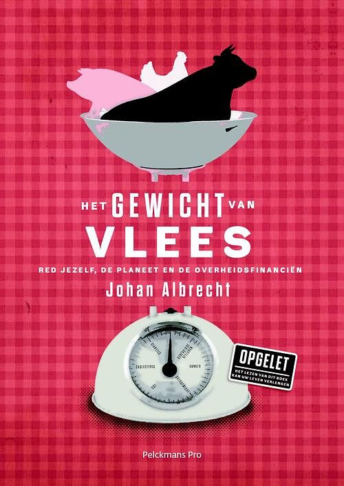 Foto van Het gewicht van vlees - albrecht johan - ebook (9789463370264)