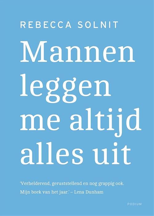 Foto van Mannen leggen me altijd alles uit - rebecca solnit - ebook (9789057598401)