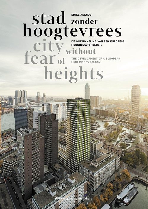 Foto van Stad zonder hoogtevrees / city without fear of heigts - emiel arends - ebook