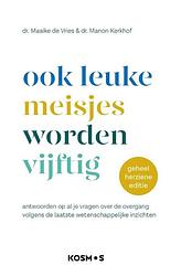 Foto van Ook leuke meisjes worden vijftig - maaike de vries, manon kerkhof - paperback (9789021597119)