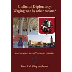 Foto van Cultural diplomacy: waging war by other means?