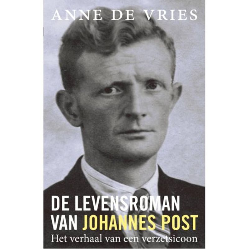 Foto van De levensroman van johannes post