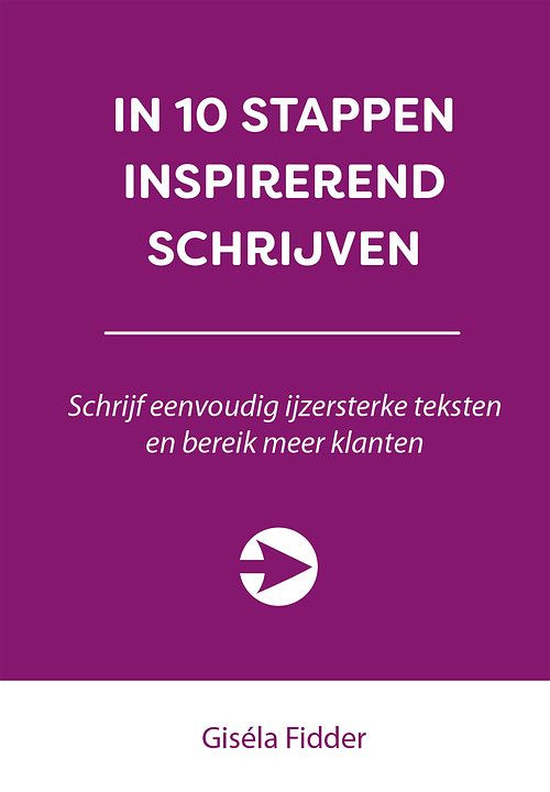 Foto van In 10 stappen inspirerend schrijven - giséla fidder - ebook (9789492926838)