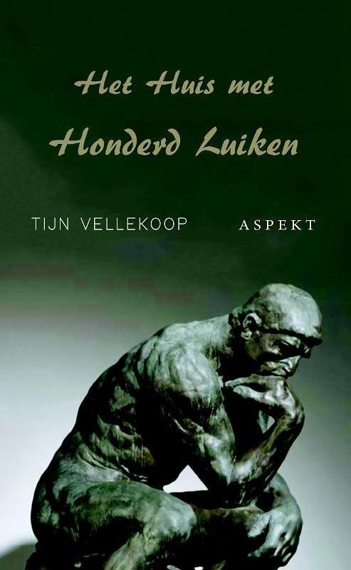 Foto van Het huis met honderd luiken - tijn vellekoop - paperback (9789463384780)