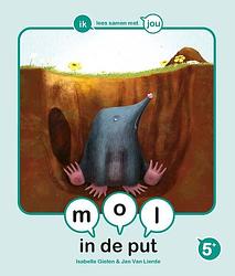 Foto van Mol in de put - isabelle gielen - hardcover (9789059248854)