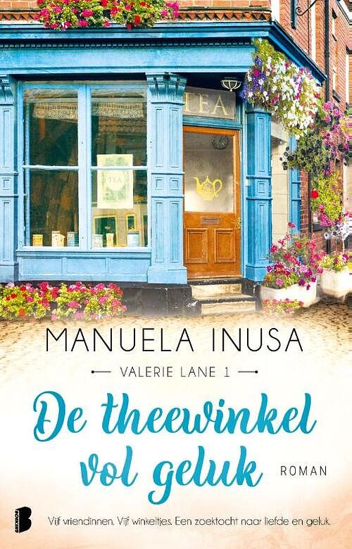 Foto van De theewinkel vol geluk - manuela inusa - paperback (9789022598580)