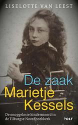 Foto van De zaak-marietje kessels - liselotte van leest - ebook (9789021462967)