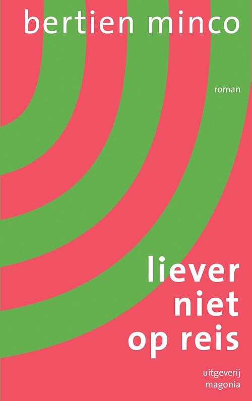 Foto van Liever niet op reis - bertien minco - ebook (9789492241467)