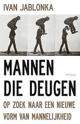 Foto van Mannen die deugen - ivan jablonka - ebook (9789044645347)