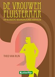 Foto van De vrouwenfluisteraar en 48 andere waargekleurde verhalen - theo van rijn - ebook (9789491875090)