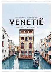 Foto van Venetië: kleine atlas voor hedonisten - lucie tournebize - hardcover (9789493273306)