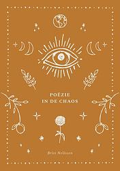Foto van Poëzie in de chaos - britt nelissen - paperback (9789090335858)