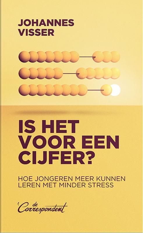 Foto van Is het voor een cijfer? - johannes visser - paperback (9789493254381)