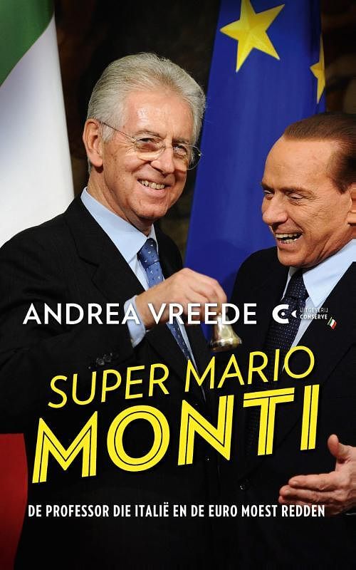 Foto van Super mario monti - andrea vreede - ebook (9789491259876)