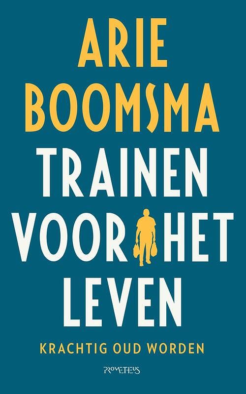 Foto van Trainen voor het leven - arie boomsma - ebook (9789044648126)