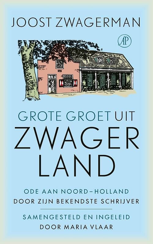 Foto van Grote groet uit zwagerland - joost zwagerman - ebook (9789029526869)