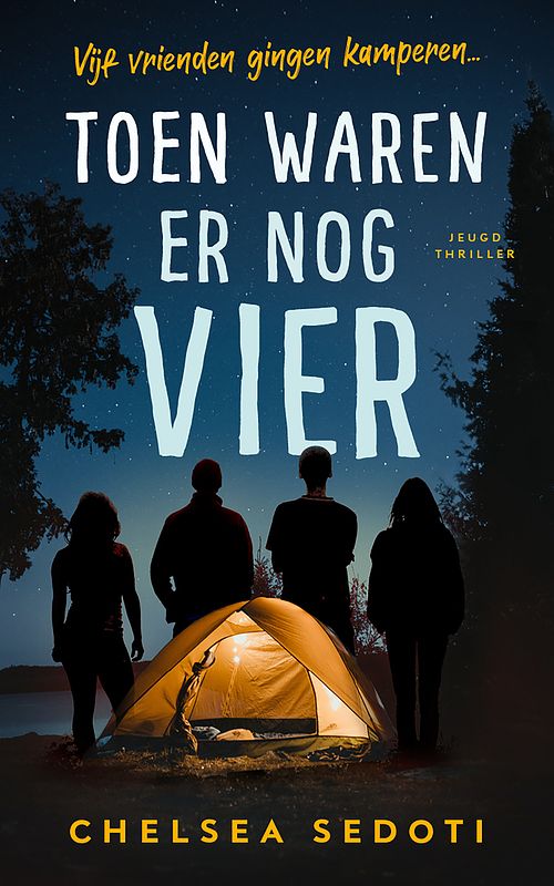 Foto van Toen waren er nog vier - chelsea sedoti - ebook (9789026164378)