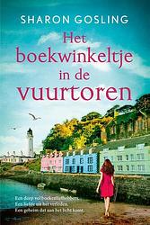 Foto van Het boekwinkeltje in de vuurtoren - sharon gosling - paperback (9789020543728)