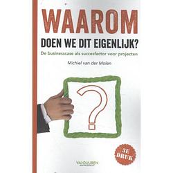 Foto van Waarom doen we dit eigenlijk?