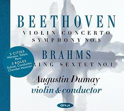 Foto van Beethoven: violin concerto/symphony no. 8/brahms: sextet no. 1 - cd (0880040415428)