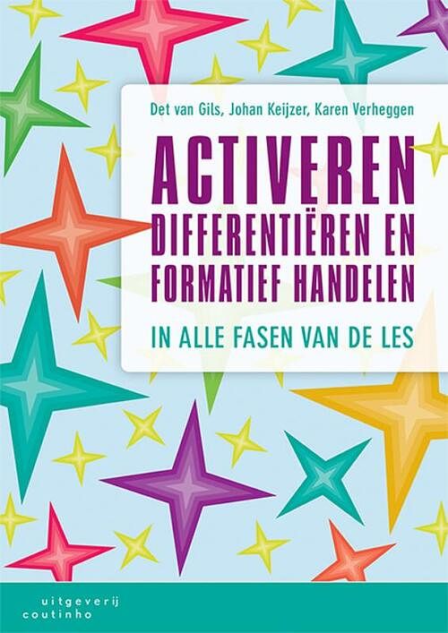 Foto van Activeren, differentiëren en formatief handelen - det van gils, johan keijzer, karen verheggen - paperback (9789046908464)