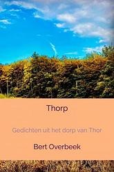 Foto van Thorp - bert overbeek - paperback (9789403636351)