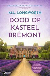 Foto van Dood op kasteel brémont - mary lou longworth - paperback (9789022338599)