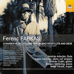 Foto van Ference farkas: chamber music, volume 5, works for flute & oboe - cd (5060113444400)