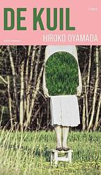 Foto van De kuil - hiroko oyamada - ebook