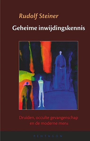 Foto van Geheime inwijdingskennis - rudolf steiner - hardcover (9789492462947)