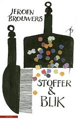 Foto van Stoffer & blik - jeroen brouwers - ebook (9789045015453)