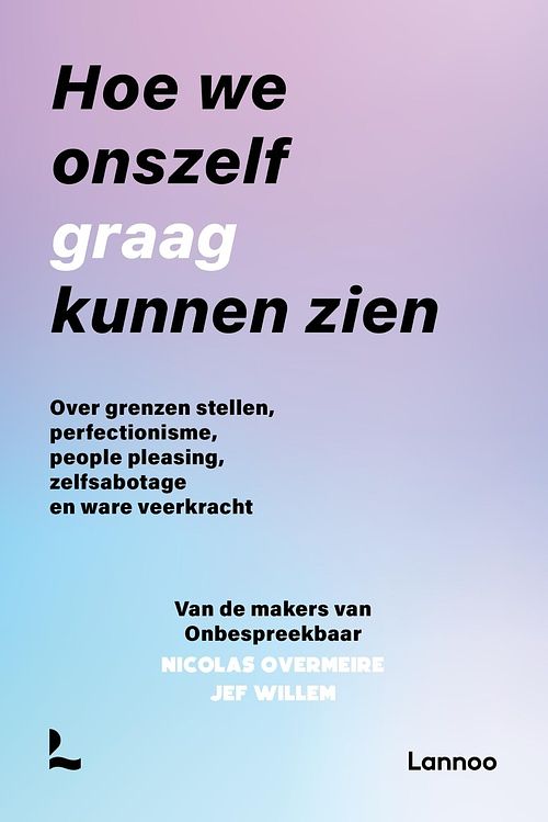 Foto van Hoe we onszelf graag kunnen zien - onbespreekbaar, jef willem, nicolas overmeire - ebook