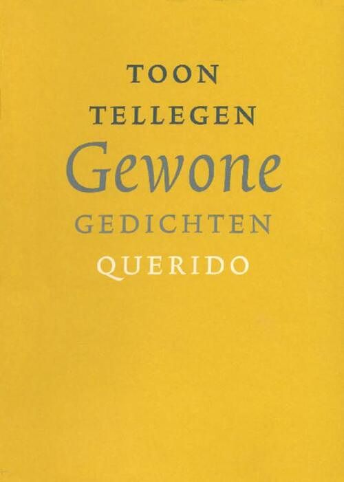 Foto van Gewone gedichten - toon tellegen - ebook (9789021449272)