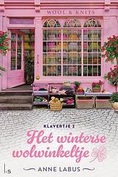 Foto van Klavertje 2 - het winterse wolwinkeltje - anne labus - paperback (9789021044316)