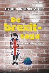 Foto van De brexit-saga - hylke vandenbussche - ebook (9789463372268)