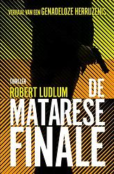 Foto van De matarese finale - robert ludlum - ebook (9789021030029)