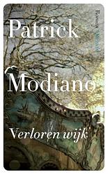 Foto van Verloren wijk - patrick modiano - ebook (9789021458199)