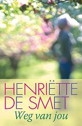 Foto van Weg van jou - henriette de smet - ebook (9789020532555)