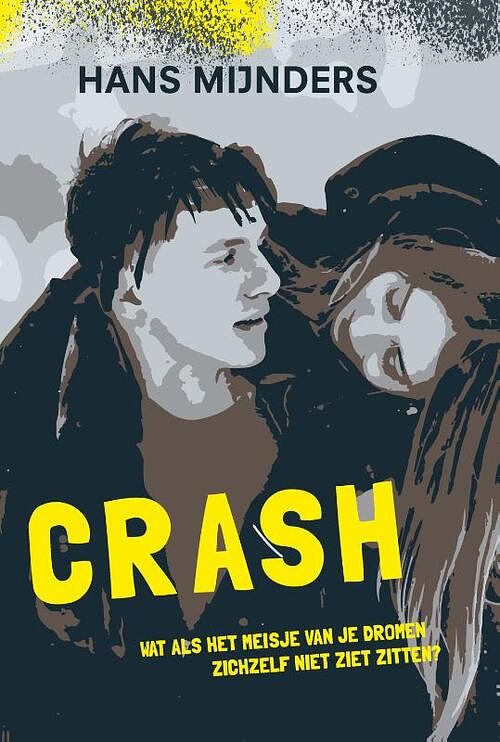 Foto van Crash - hans mijnders - hardcover (9789085434870)