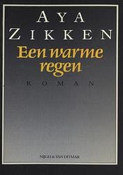 Foto van Een warme regen - aya zikken - ebook (9789038897523)