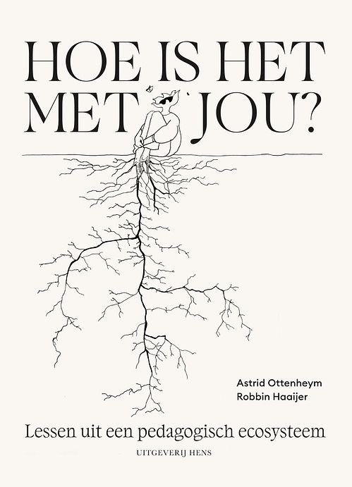 Foto van Hoe is het met jou? - astrid ottenheym, robbin haaijer - ebook