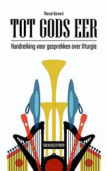 Foto van Tot gods eer - marcel barnard - ebook (9789023954613)